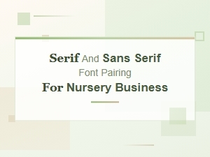 Free Serif and Sans Serif Font Pairings for Nurseries